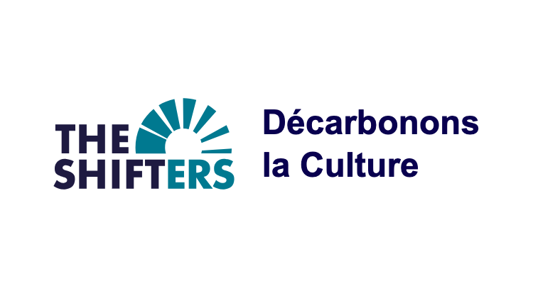 The Shifters – Decarbonons la culture