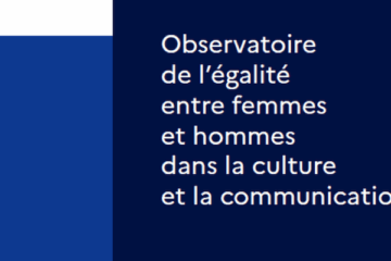Observatoire 2025 de legalite entre femmes et hommes dans la culture et la communication